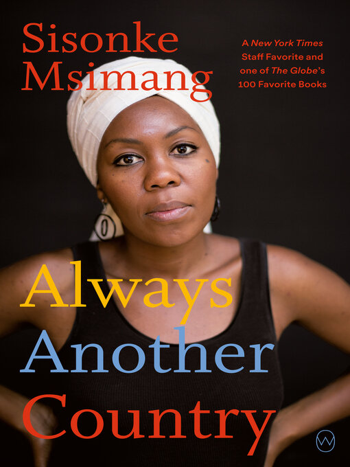 Title details for Always Another Country by Sisonke Msimang - Available